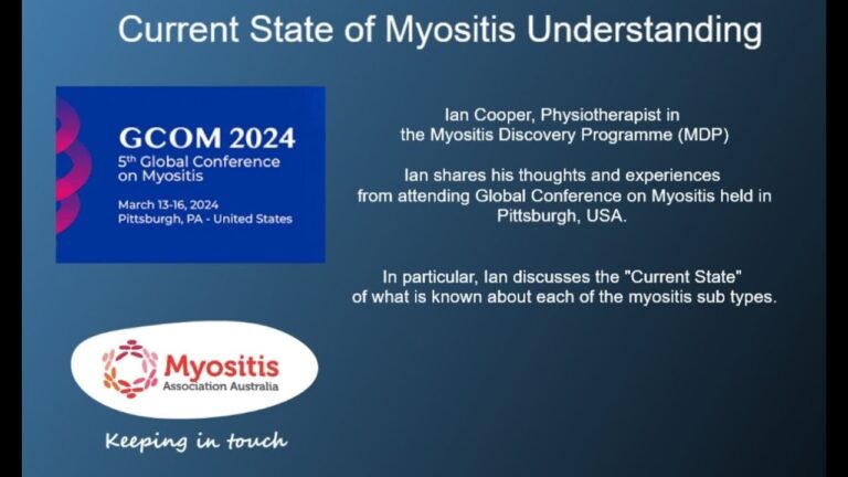 Current State of Myositis Understanding. Ian Cooper from the Myositis Discovery Programme