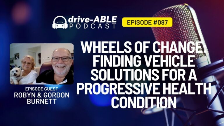 Robyn and Gordon Burnett discuss obtaining their Wheelchair Modified Vehicle